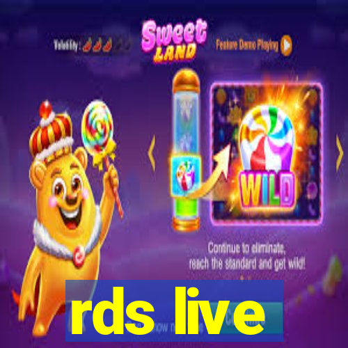 rds live